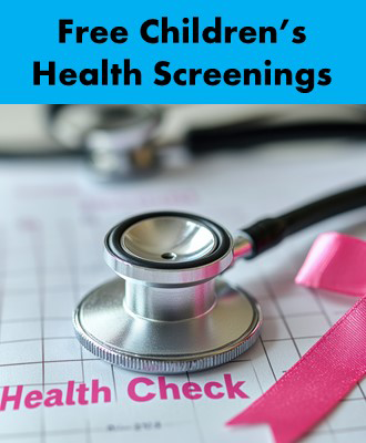  Free Children's Health Screenings Graphic